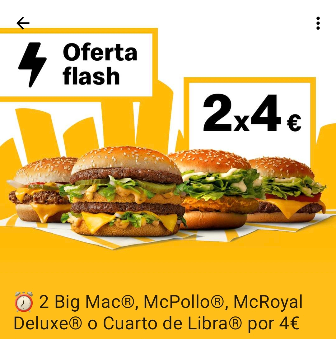 2 Big Mac, McPollo, McRoyal Deluxe o Cuarto de Libra por 4€ en McDonald's (oferta válida en pedidos en restaurante)