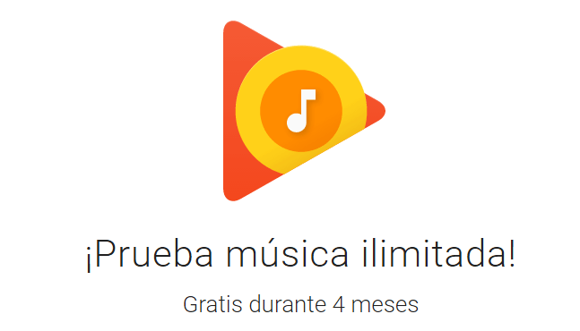 ¡GRATIS! 4 meses de música sin límite en Google Play Music