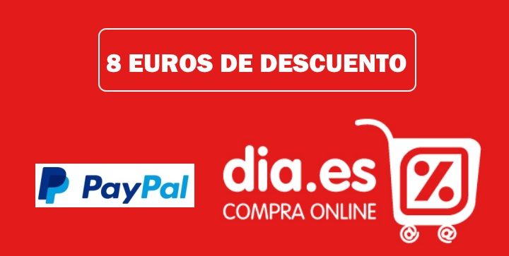 ¡Súperchollo! Ahorra 8€ en compras de 10€ o más en Día con Paypal