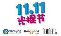 ¡11 del 11! Lista de ofertas y cupones en Gearbest, Geekbuying y Banggood