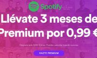 ¡Vuelve la promoción! Prueba Spotify Premium 3 meses por menos de 1 euro