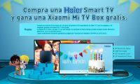 Smart TV Haier 4K 49" o 55" al mejor precio + TV Box Xiaomi 4K gratis