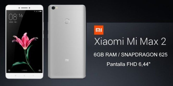 Xiaomi Mi Max 2 64GB/4GB por sólo 177€ desde España con garantía de 2 años