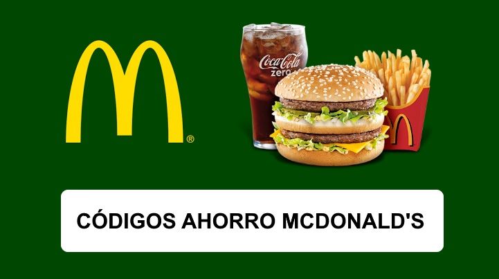 Ofertas McDonalds y McAuto (Julio 2021)