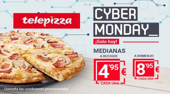 ¡Cyber Monday Telepizza! Solo hoy pizzas medianas por sólo 4,95€