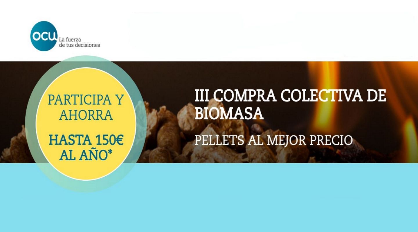 Compra colectiva de Biomasa a través de la OCU (Ahorra hasta 150€ al año)