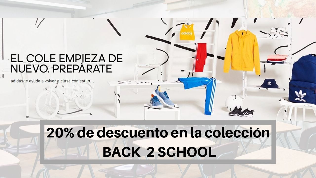 ¡Back to School Adidas! Descuento del 20% en una gran selección de artículos y outlet