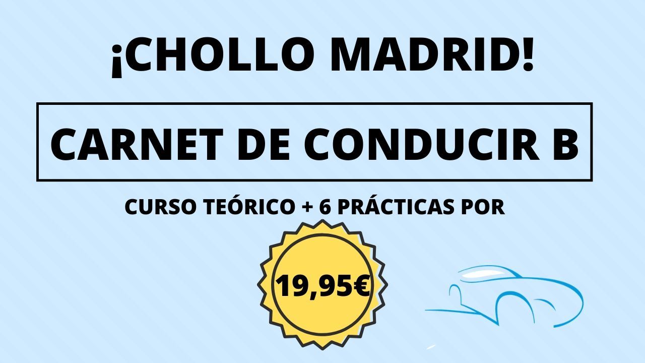 ¡Chollazo Madrid! Curso teórico carnet de conducir B con libros, matrícula y 6 prácticas por sólo 17,95€