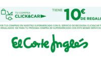 Supermercado El Corte Inglés - 10€ de regalo en compra click & car para tu próxima compra de 70€