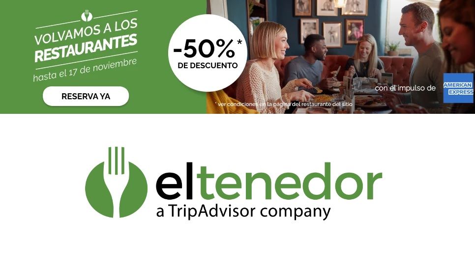 "Volvamos a los restaurantes" con -50% descuento en carta a través de ElTenedor