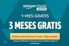 3 meses GRATIS Amazon Music Unlimited (PVP 30€)