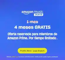 4 meses Amazon Music Unlimited GRATIS ¡Y 3 meses si todavía no eres Prime!
