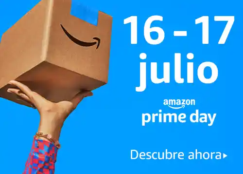AMAZON PRIME DAY! 16 y 17 de Julio. Empieza hoy a las 23:59!!