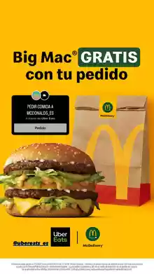 Big Mac gratis con tu próximo pedido a domicilio McDelivery de McDonald's superior a 3€ en la app de Uber Eats