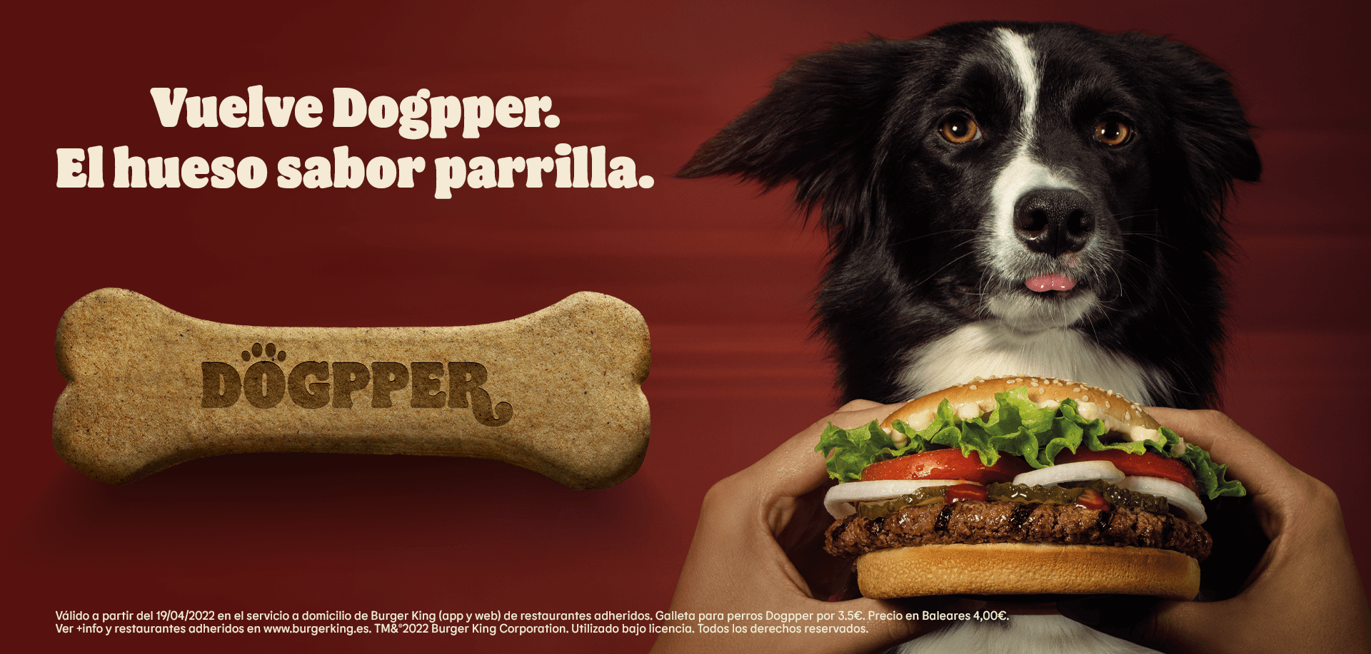 Galleta para perros Dogpper por 3,50€ (4€ en Baleares) en Burger King (oferta válida en pedidos en el servicio a domicilio de Burger King (app y web))
