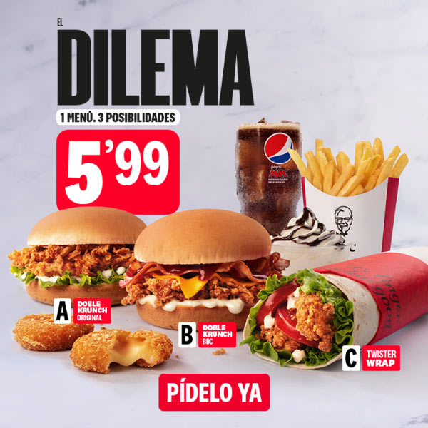 Menú el Dilema (principal a elegir entre Doble Krunch Original, Doble Krunch BBC o Twister Wrap) por 5,99€ en KFC (promoción válida en restaurante, KFC Auto y para llevar)