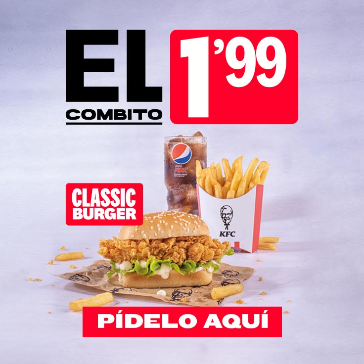 Oferta El combito en KFC: 3 productos (Classic Burger, patatas y bebida pequeñas) por 1,99€ (válida en restaurante, KFC Auto y para llevar)