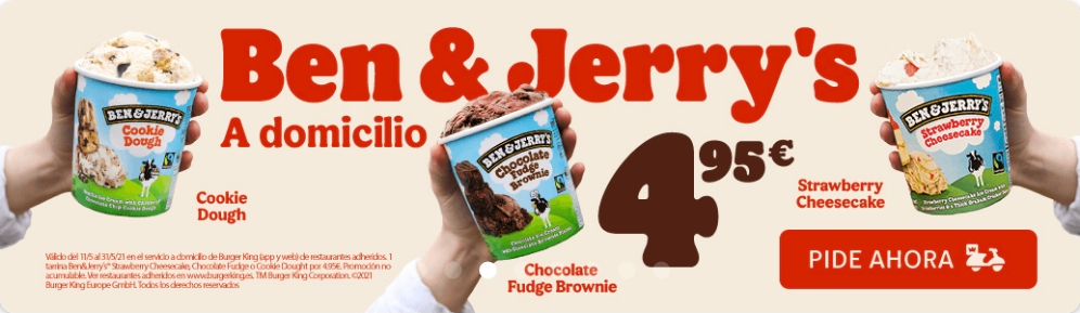 Tarrina de helado Ben&Jerry's (Strawberry Cheesecake, Chocolate Fudge o Cookie Dought) por 4,95€ en pedidos en el servicio a domicilio de Burger King (App y web)