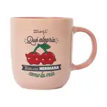Taza Mr. Wonderful - Qué alegría tener una hermana como la mía