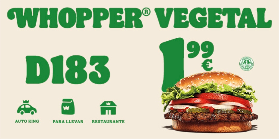 Whopper vegetal por 1,99€ (2,49€ en Baleares) en Burger King (válido en pedidos en Auto King, para llevar y en restaurante)
